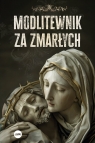 Modlitewnik za zmarłych Piotr Śliżewski