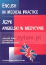 English in medicine practice/Język angielski w medycynie/ Murray Jonathan,  Radomski Jerzy, Szyszkowski Włodzimierz