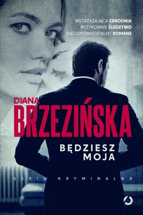 Będziesz moja