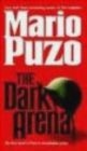 The Dark Arena Mario Puzo