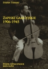 Zapiski galicyjskie 1906-1945 Stefan Turnau