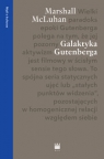 Galaktyka Gutenberga McLuhan Herbert Marshall
