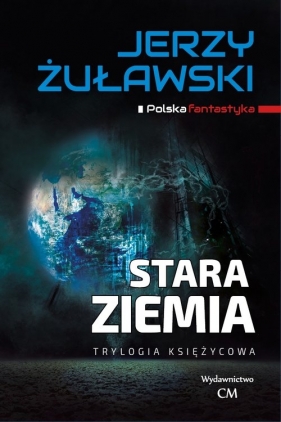 Stara Ziemia - Żuławski Jerzy