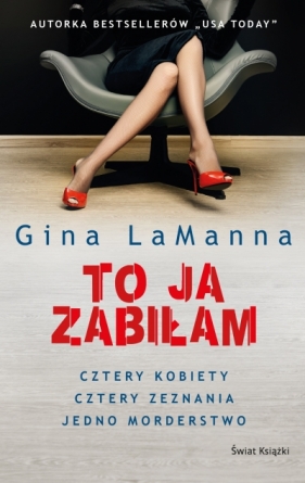 To ja zabiłam - Gina LaManna