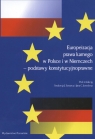Europeizacja prawa karnego w Polsce i Niemczech podstawy Szwarc Andrzej, Joerden Jan