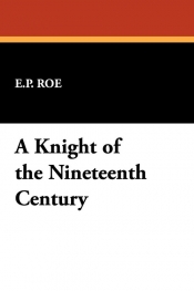 A Knight of the Nineteenth Century