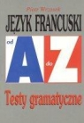 Repetytorium Od A do Z testy - J. francuski KRAM Wrzosek Piotr