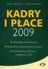 Kadry i płace 2009  Małkowska Danuta, Jacewicz Agnieszka