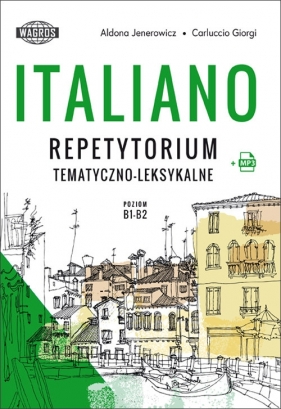 Italiano Repetytorium tematyczno-leksykalne +mp3 - Aldona Jenerowicz, Carluccio Giorgi