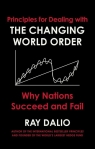  Principles for Dealing with the Changing World OrderWhy Nations Succeed or