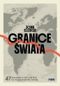 Granice świata. 47 opowieści o tym, jak linie na mapie zmieniły historię - Jonn Elledge