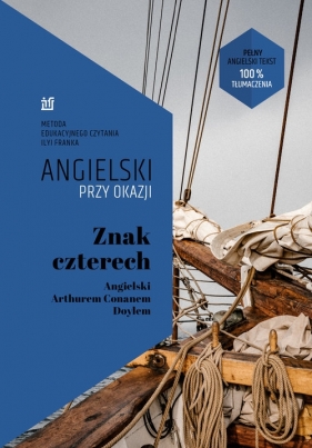 Znak czterech. Angielski z Arthurem Conanem Doylem - Conan Doyle Srthur, Frank Ilya