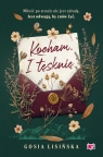 Kocham. I tęsknię