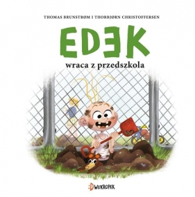 Edek wraca z przedszkola. Tom 4 - Thomas Brunstrøm