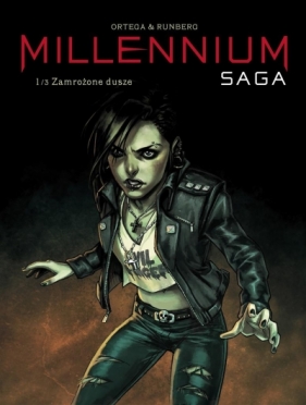 Saga Millenium.T. 1 Zamrożone dusze - Sylvain Runberg, Maria Mosiewicz, Belén Ortega