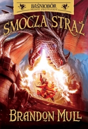 Smocza Straż (Uszkodzona okładka) - Brandon Mull