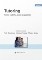 Tutoring Teoria praktyka studia przypadków - Piotr Czekierda, Bartosz Fingas, Marcin Szala