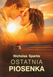 Ostatnia piosenka - Nicholas Sparks