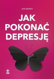 Jak pokonać depresję - Jan Marsh