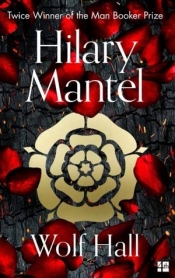 Wolf Hall (The Wolf Hall Trilogy) - Hilary Mantel