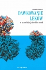 Dawkowanie leków w przewlekłej chorobie nerek