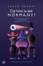 Czy ktoś tu jest normalny? - Sarah Chaney