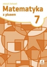 Matematyka SP 7 Z plusem ćwiczenia Małgorzata Dobrowolska, Marcin Karpiński, Marta J