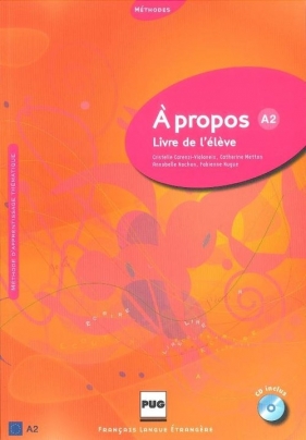 A propos A2 Livre de l'eleve + CD - Carenzi-Vialaneix Cristille, Metton Catherine, Nachon Annabelle, Nugue Fabienne