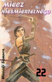 Miecz Nieśmiertelnego 22 - Hiroaki Samura