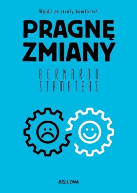 Pragnę zmiany - Bernardo Stamateas