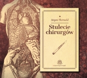 Stulecie chirurgów - Thorwald Jurgen