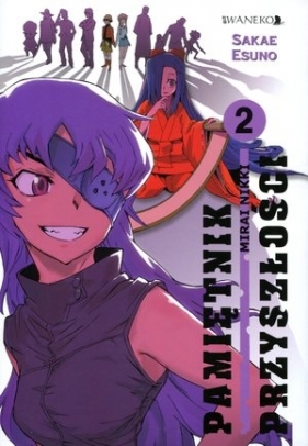 Pamiętnik Przyszłości 2 - Mirai Nikki