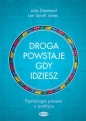 Droga powstaje, gdy idziesz - Lee Spark Jones, Julie Diamond