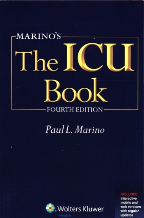 Marino's The ICU Book International Edition Fourth edition - Marino Paul L.