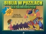 Biblia w puzzlach Dla najmłodszych