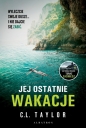 Jej ostatnie wakacje - L. C. Tayloc