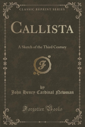 Callista - Newman John Henry Cardinal