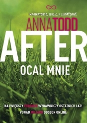 After. Tom 3. Ocal mnie - Anna Todd