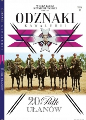 Wielka Księga Kawalerii Polskiej Odznaki t.19 /K/ - Opracowanie zbiorowe