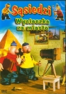 Sąsiedzi Wycieczka za miasto