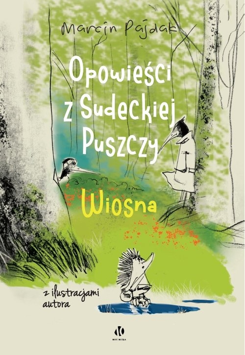 Opowieści z Sudeckiej Puszczy. Wiosna