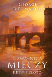 Nawałnica mieczy Krew i złoto - George R.R. Martin