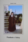 Przesłanie z Fatimy Siostra Maria Łucja