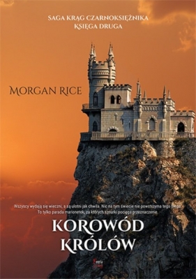 Korowód królów - Rice Morgan