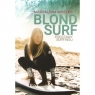 Blond Surf Podstawy Surfingu