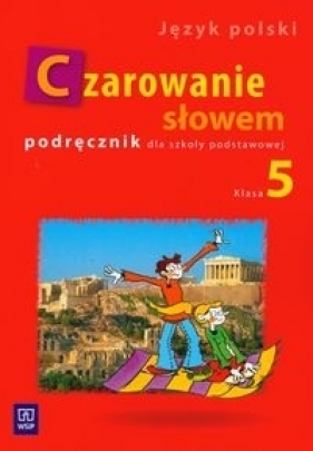 Czarowanie słowem 5 Podręcznik