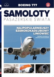 Samoloty pasażerskie świata Boeing 777 - Opracowanie zbiorowe