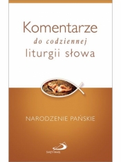 Komentarze do codziennej liturgii - Opracowanie zbiorowe