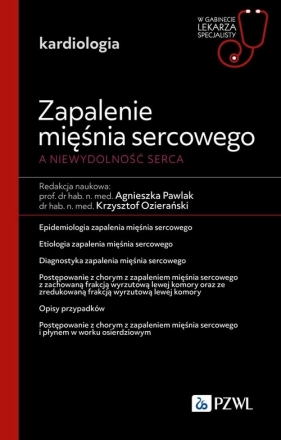 Zapalenie mięśnia sercowego - Pawlak Agnieszka, Ozierański Krzysztof