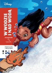 Art therapy. Kolorowanka antystresowa. Disney. W wodzie i nad wodą. Zagadkowe rysunki